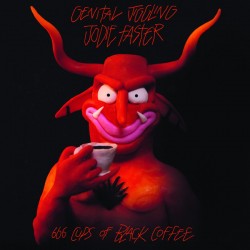 Jodie Faster / Genital Jiggling ‎– 666 Cups Of Black Coffee - split LP